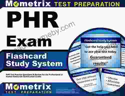 PHR Exam Flashcard Study System: PHR Test Practice Questions and Review for the Professional in Human Resources Certification Exams