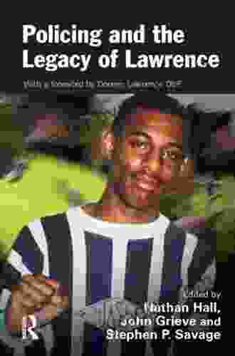 Policing And The Legacy Of Lawrence