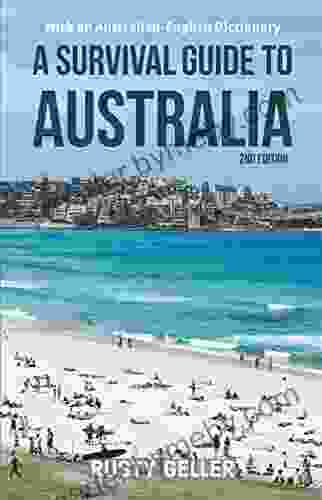 A Survival Guide To Australia And Australian English Dictionary Second Edition