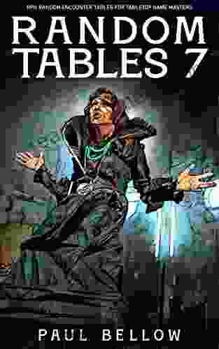 Random Tables 7 (Fantasy RPG Random Encounter Tables For Tabletop Game Masters)