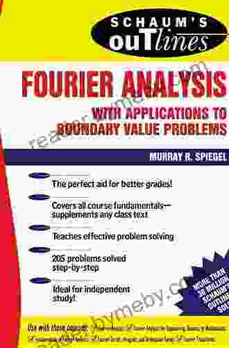 Schaum S Outline Of Fourier Analysis With Applications To Boundary Value Problems (Schaum S Outline Series)