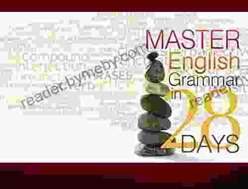 Master English Grammar in 28 Days: Complete Reference Guide for Grammar in Punctuation