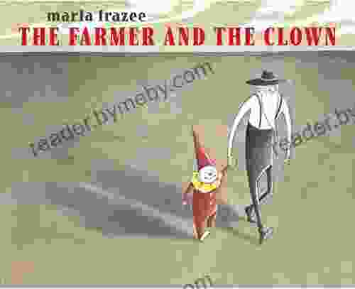 The Farmer and the Clown (The Farmer Books)