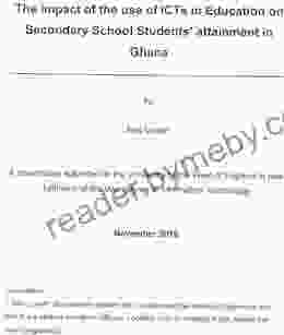 The Impact Of The Use Of ICTs In Education On Secondary School Students Attainment In Ghana