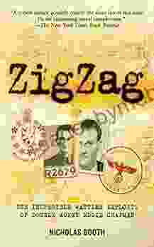 Zigzag: The Incredible Wartime Exploits Of Double Agent Eddie Chapman