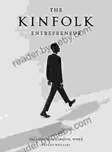 The Kinfolk Entrepreneur: Ideas For Meaningful Work