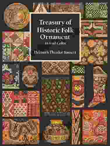 Treasury Of Historic Folk Ornament In Full Color (Dover Pictorial Archive)