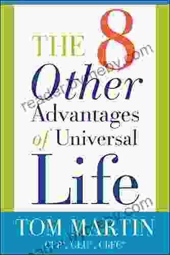 The Eight Other Advantages Of Universal Life