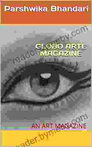 GLOBO ARTE MAGAZINE: AN ART MAGAZINE