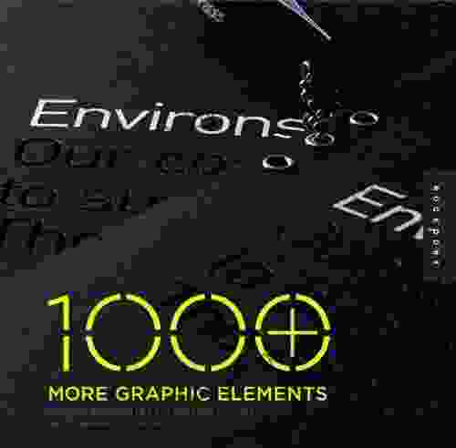 1000 More Graphic Elements: Unique Elements For Distinctive Designs (1000 Series)