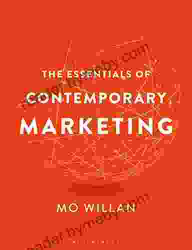 The Essentials Of Contemporary Marketing