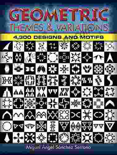 Geometric Themes And Variations: 4 300 Designs And Motifs (Dover Pictorial Archive)