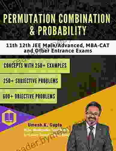 Permutation Combination And Probability: Basic To Advanced