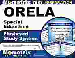 ORELA Special Education Flashcard Study System: ORELA Test Practice Questions Exam Review for the Oregon Educator Licensure Assessments