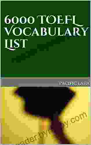 6000 TOEFL Vocabulary List