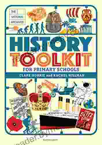 The National Archives History Toolkit For Primary Schools