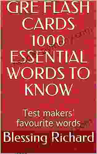 GRE FLASH CARDS 1000 ESSENTIAL WORDS TO KNOW: Test makers favourite words