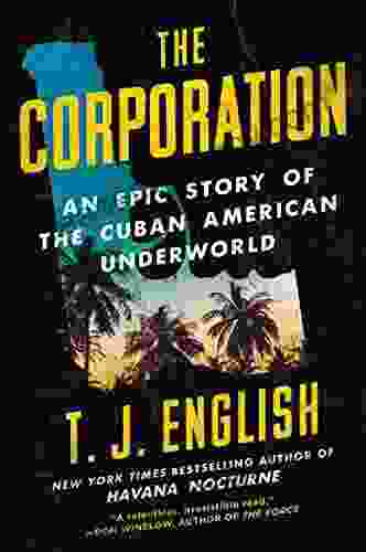 The Corporation: An Epic Story Of The Cuban American Underworld