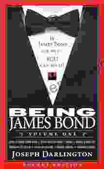 Being James Bond: Volume One Pocket Edition