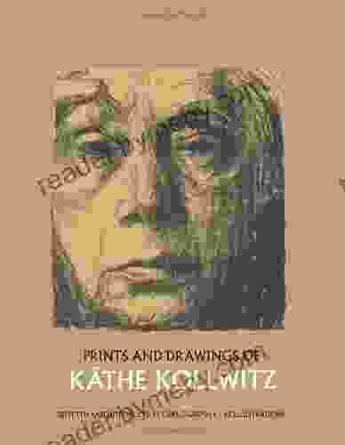 Prints and Drawings of Kathe Kollwitz (Dover Fine Art History of Art)