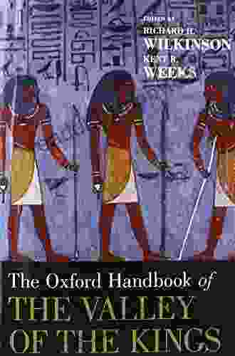 The Oxford Handbook Of The Valley Of The Kings (Oxford Handbooks)