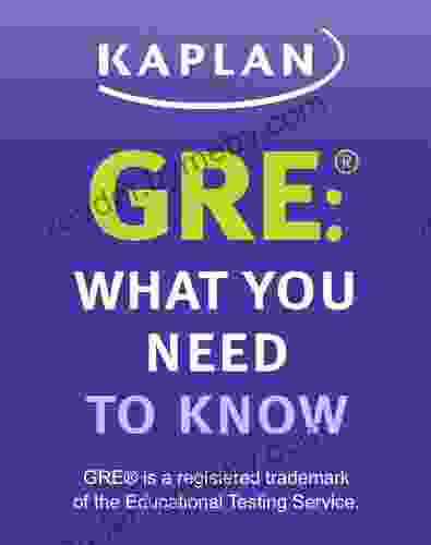 GRE: What You Need To Know: An Introduction To The GRE Revised General Test (Kaplan Test Prep)