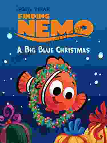 Finding Nemo: A Big Blue Christmas (Disney Short Story EBook)