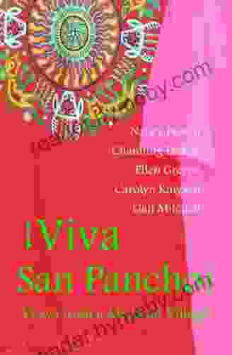 Viva San Pancho: Views from a Mexican Village